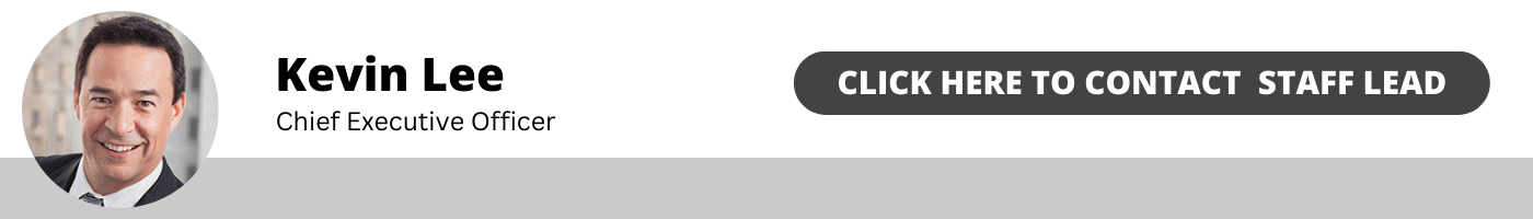 A professional headshot of a smiling man in a suit, next to the text “Kevin Lee, Chief Executive Officer,” and a large gray button labeled “Click here to contact staff lead.”.