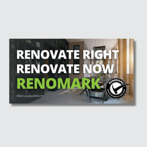 A banner reads Renovate Right, Renovate Now, RenoMark over an image of a modern, sunlit interior. The RenoMark logo and hashtag #RenovationMonth are also visible.