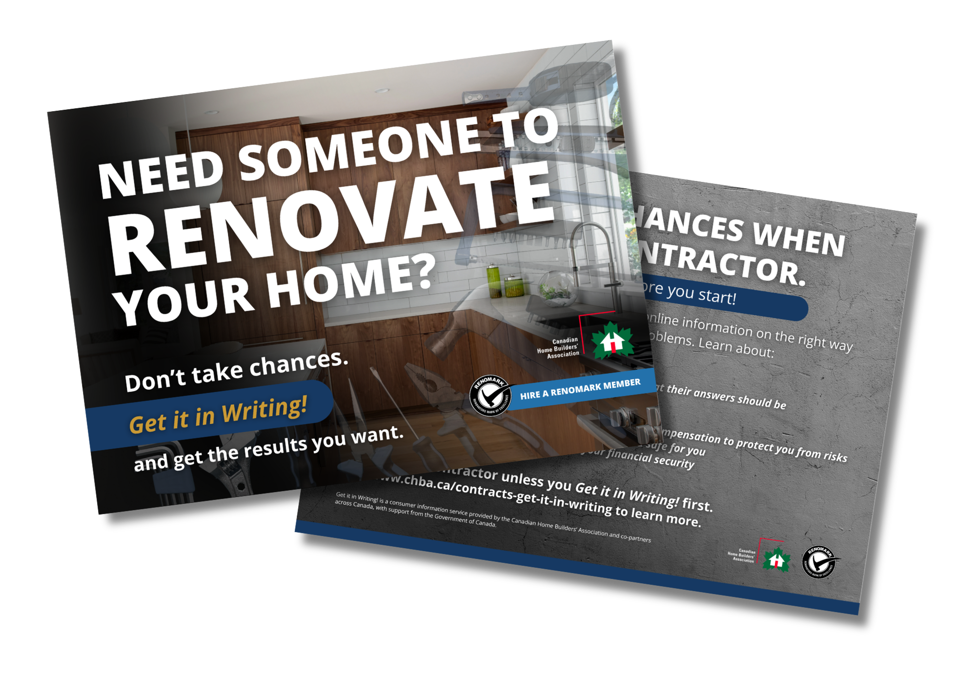 A promotional flyer showing a modern kitchen, with bold text: “Need someone to renovate your home? Don’t take chances. Get it in writing!” Icons and contract advice are also visible on the overlapping flyer.
