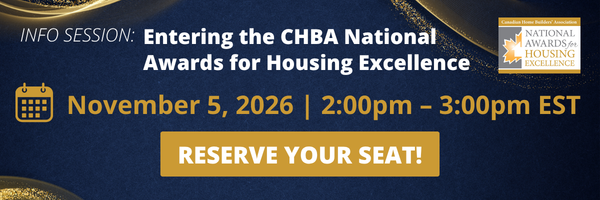 Info session for the CHBA National Awards for Housing Excellence on November 5, 2026, from 2:00pm to 3:00pm EST, providing background info on the housing awards with a button to reserve a seat.