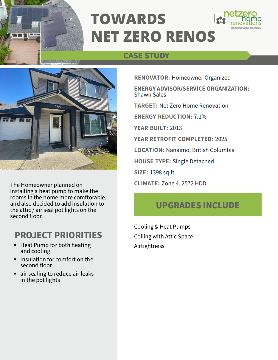 A Towards Net Zero Renos Case Studies flyer for a Nanaimo, BC home renovation, featuring a two-story house and project details like heat pump upgrades, attic insulation, and air sealing to achieve net zero energy.