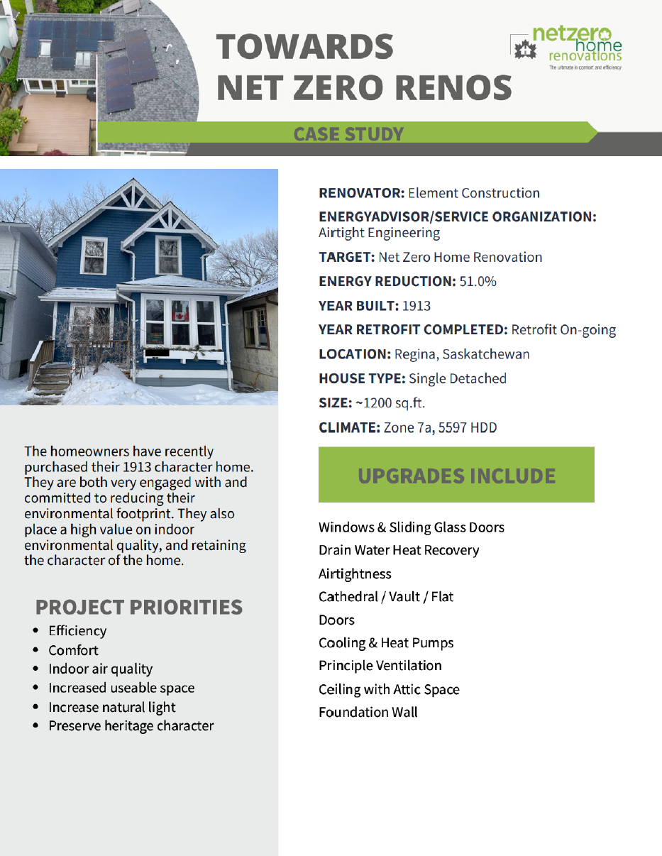 A Towards Net Zero Renos Case Studies poster about a Regina, SK net zero home renovation, showcasing project priorities, energy-efficient upgrades, and Element Construction’s work on a 1913 character house.